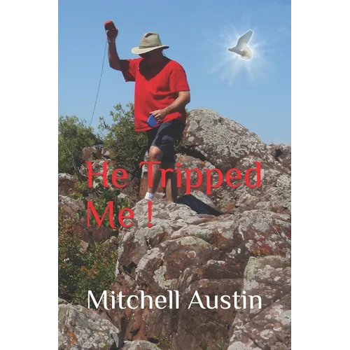 He Tripped Me! - Paperback