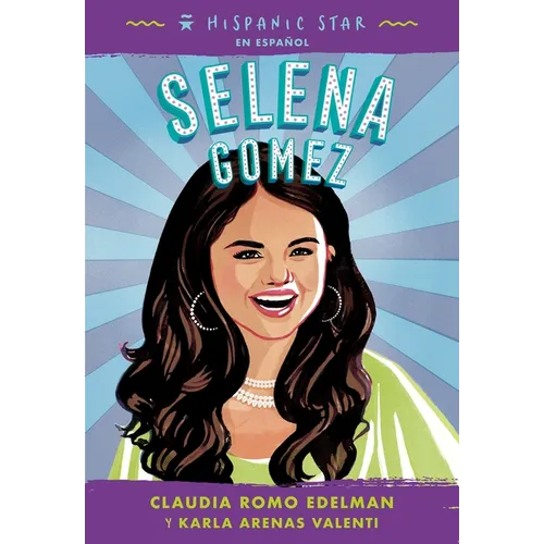 Hispanic Star En Español: Selena Gomez - Paperback
