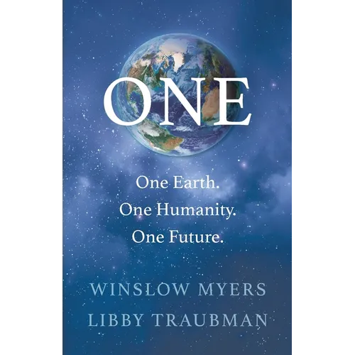 One: One Earth, One Humanity, One Future - Paperback