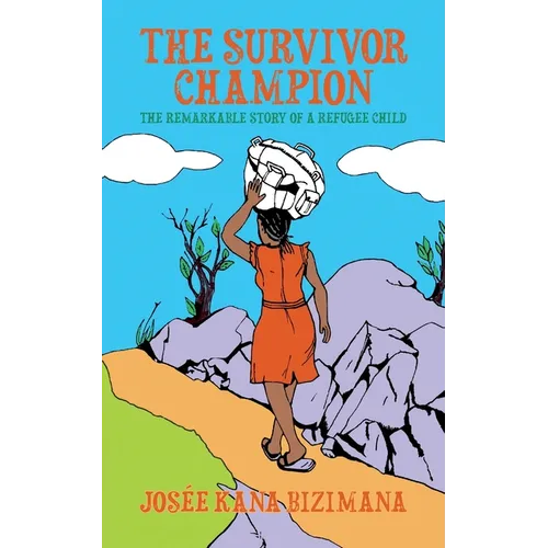 The Survivor Champion: The Remarkable Story of a Refugee Child - Paperback