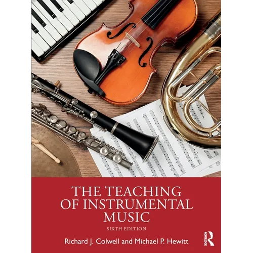 The Teaching of Instrumental Music - Paperback