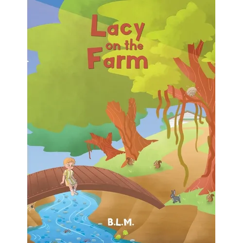 Lacy on the Farm - Paperback