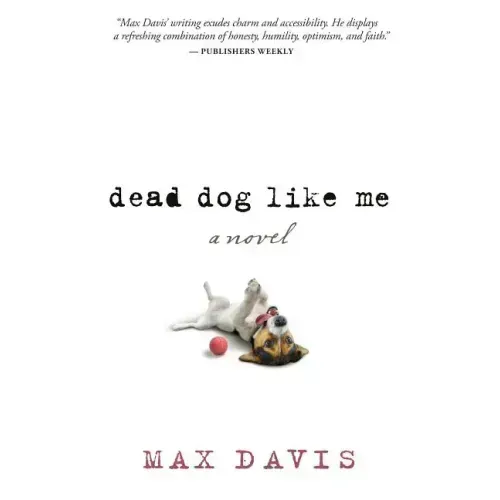 Dead Dog Like Me - Paperback