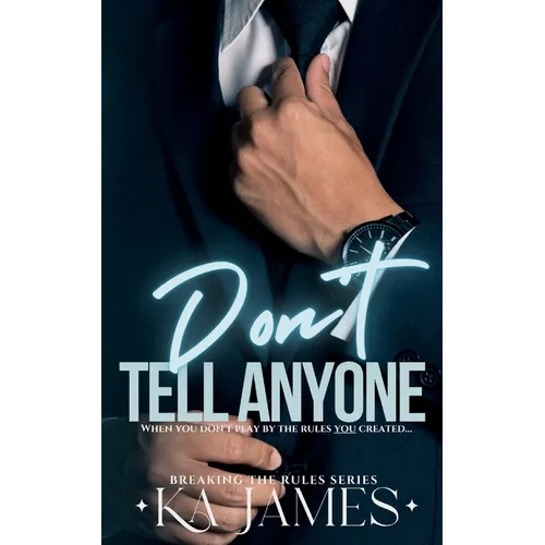 Don't Tell Anyone - Paperback