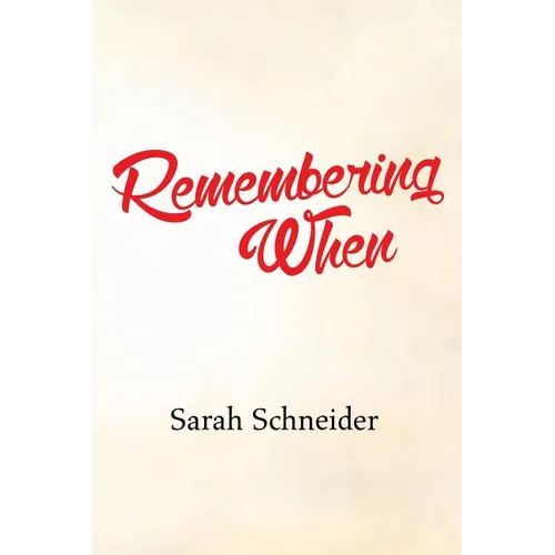 Remembering When - Paperback