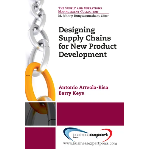 Designing Supply Chains for New Product Development - Paperback
