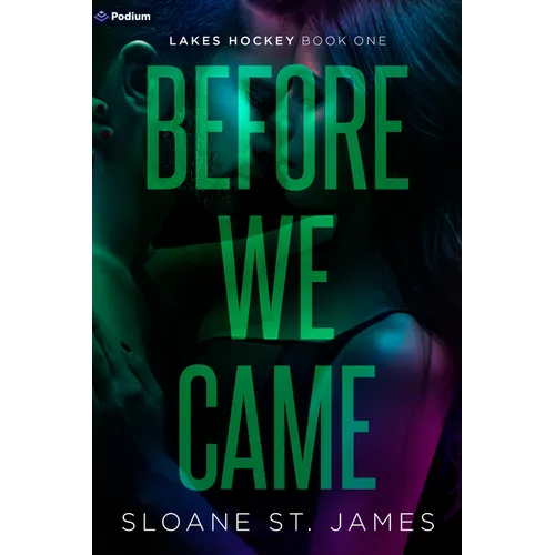 Before We Came: A Hockey Romance - Paperback