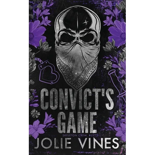 Convict's Game (Skeleton Crew, #1) ALTERNATIVE COVER - Paperback