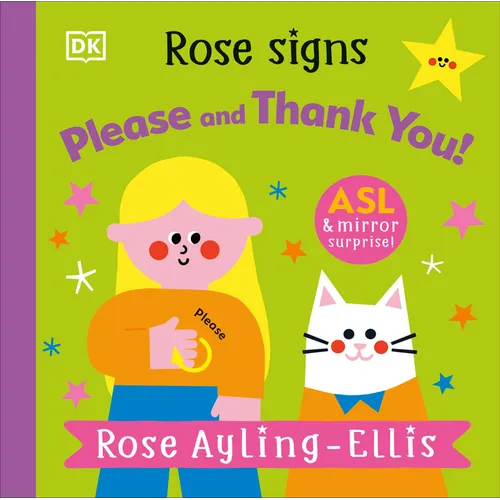 Rose Signs Please and Thank You - Board Book