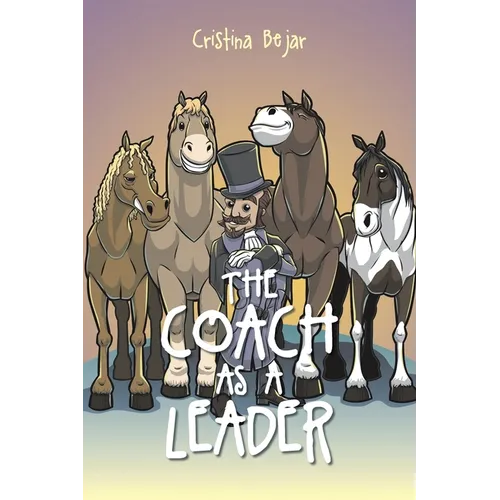 The Coach as a Leader - Paperback