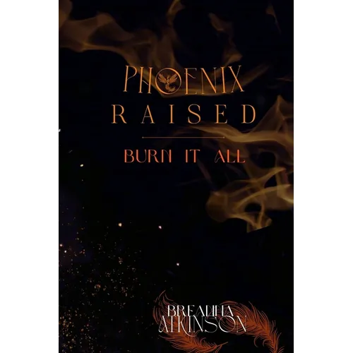 Phoenix Raised - Paperback