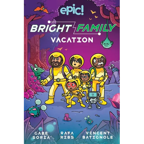 The Bright Family: Vacation: Volume 2 - Hardcover