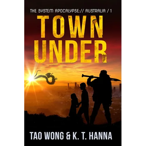 Town Under: A Post-Apocalyptic LitRPG - Paperback