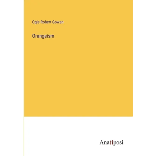 Orangeism - Paperback
