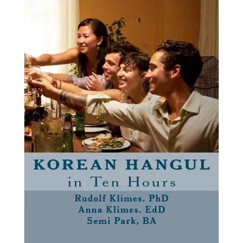 Korean Hangul in 10 Hours: Learn the Korean Script - Paperback