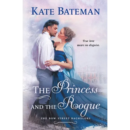 The Princess and the Rogue - Paperback