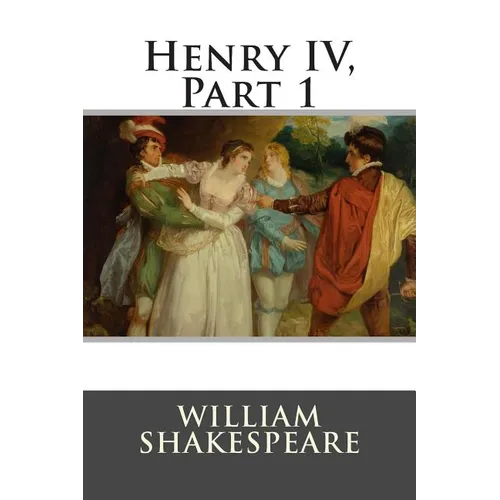 Henry IV, Part 1 - Paperback