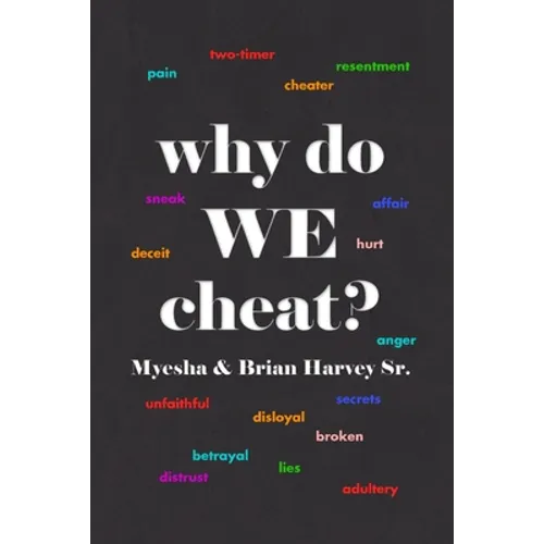 why do WE cheat? - Paperback