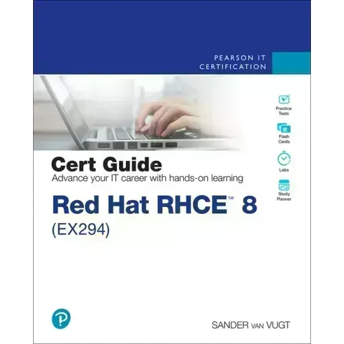 Red Hat Rhce 8 (Ex294) Cert Guide - Paperback