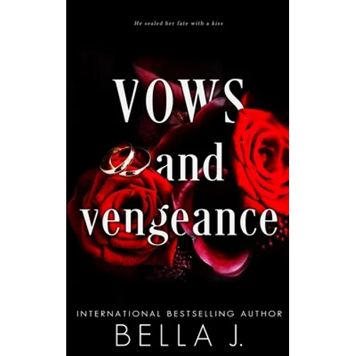 Vows and Vengeance: A Dark Arranged Marriage Romance - Paperback