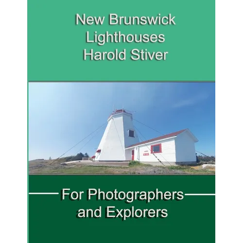 New Brunswick Lighthouses - Paperback