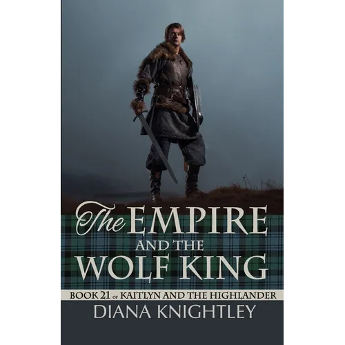The Empire and the Wolf King - Paperback