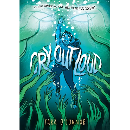 Cry Out Loud: (A Graphic Novel) - Paperback
