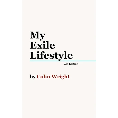 My Exile Lifestyle - Paperback