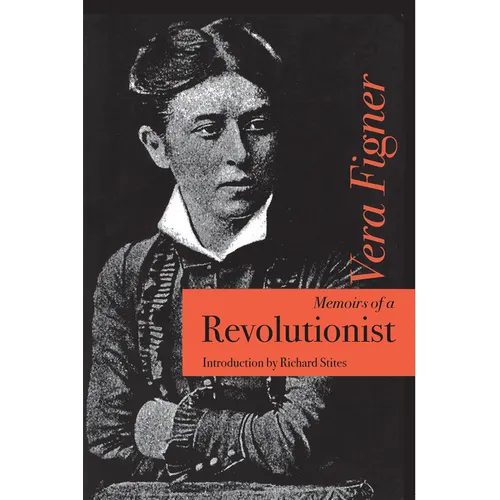 Memoirs of a Revolutionist - Paperback