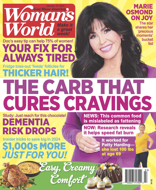 Woman's World - 01.15.24  Marie Osmond on Joy, The Carb That Cures Cravings