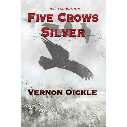 Five Crows Silver - Paperback