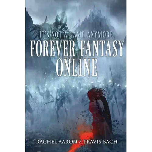 Forever Fantasy Online - Paperback