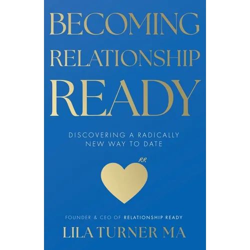 Becoming Relationship Ready - Paperback