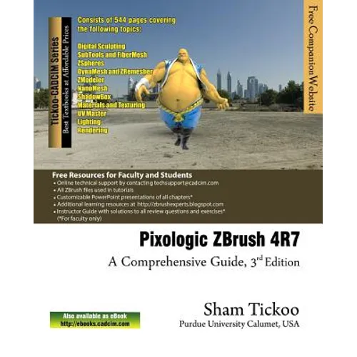 Pixologic ZBrush 4R7: A Comprehensive Guide - Paperback