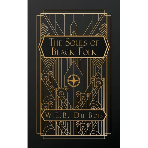 The Souls of Black Folk - Paperback