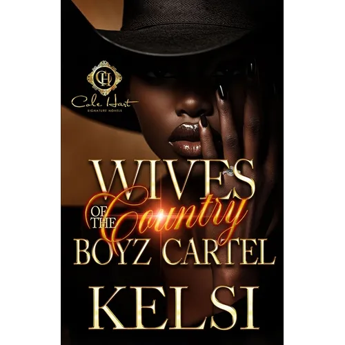 Wives Of The Country Boyz Cartel: An African American Romance - Paperback