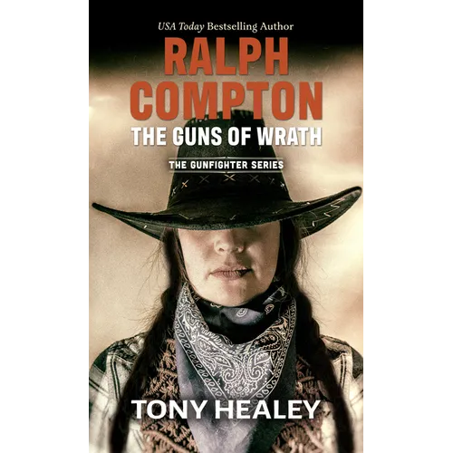 Ralph Compton the Guns of Wrath - Library Binding