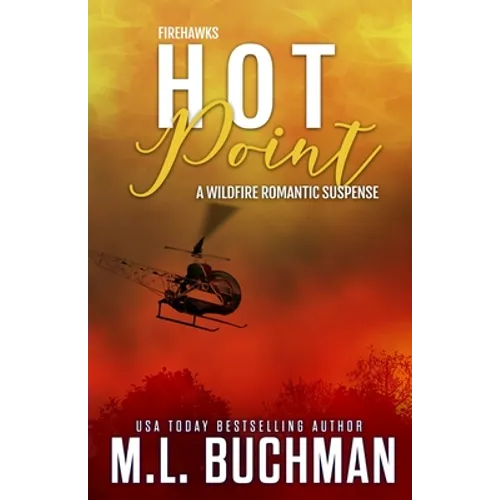 Hot Point: a wildfire firefighter romantic suspense - Paperback