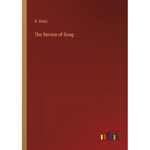 The Service of Song - Paperback