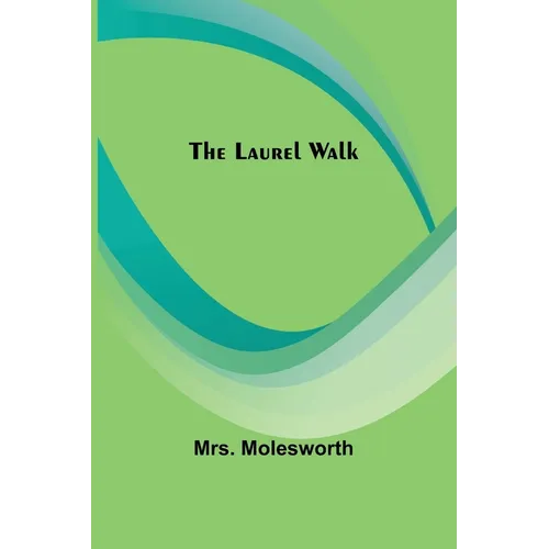 The Laurel Walk - Paperback