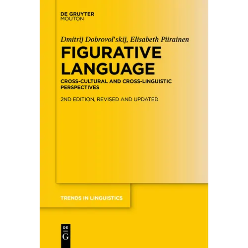 Figurative Language: Cross-Cultural and Cross-Linguistic Perspectives - Paperback