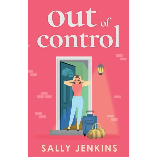 Out of Control: A hilarious, later-in-life rom-com of second chances and new beginnings - Paperback