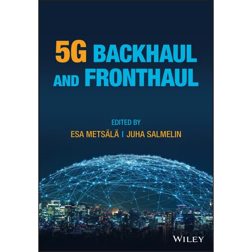 5g Backhaul and Fronthaul - Hardcover