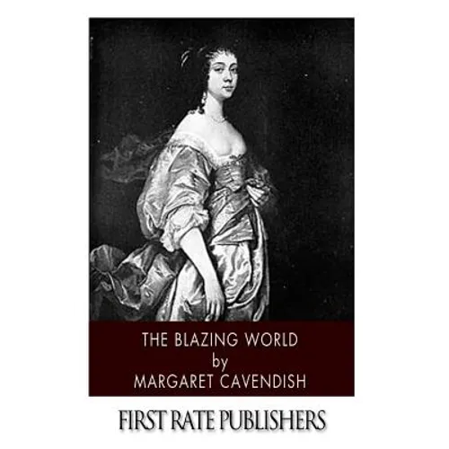 The Blazing World - Paperback