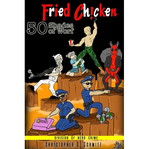 50 Shades of Worf: Fried Ch!cken - Paperback