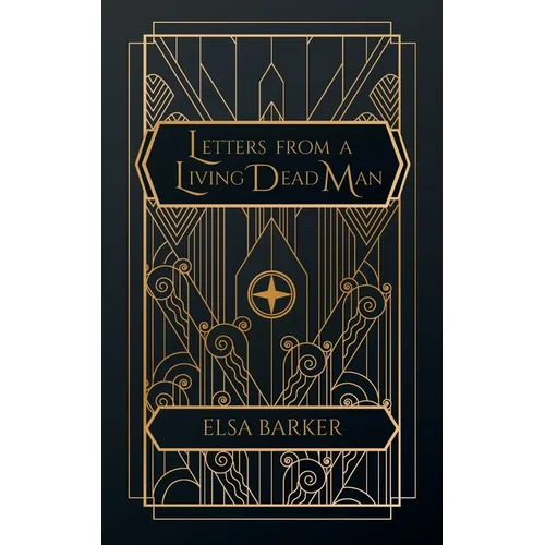 Letters From a Living Dead Man - Paperback