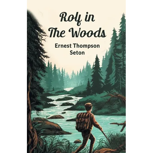 Rolf in the Woods - Paperback
