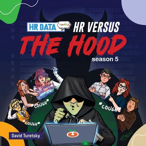 HR Data Doodles: Season 5 - HR versus the Hood - Paperback