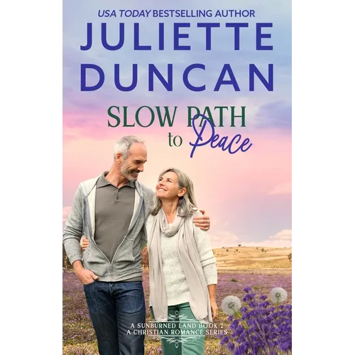 Slow Path to Peace: A Mature-Age Christian Romance - Paperback