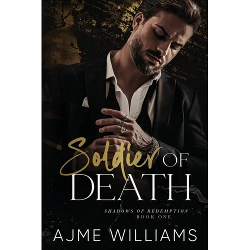 Soldier of Death: A Dark, Mafia Romance - Paperback